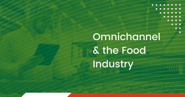 omnichannel-the-food-industry