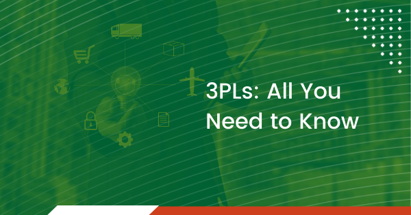 3pl-providers-all-you-need-to-know