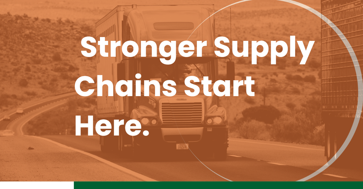 Freight truck driving on a desert highway with overlay text “Stronger Supply Chains Start Here” emphasizing reliable logistics solutions
